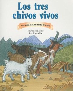 Los Tres Chivos Vivos (the Three Billy Goats Gruff) - Smith