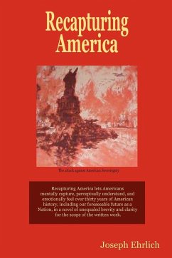 Recapturing America - Ehrlich, Joseph