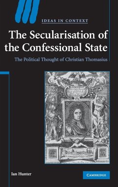 The Secularisation of the Confessional State - Hunter, Ian