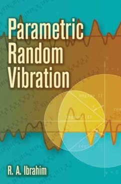 Parametric Random Vibration - Ibrahim, Raouf A