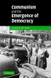 Communism and the Emergence of Democracy - Bild 1