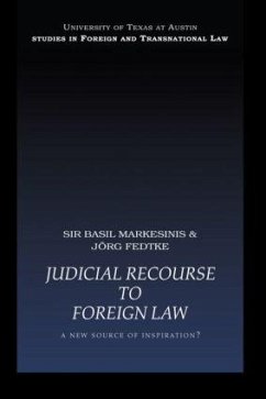 Judicial Recourse to Foreign Law - Markesinis, Basil; Fedtke, Jorg