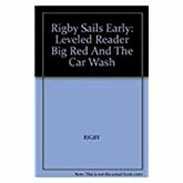 Big Red and the Car Wash: Leveled Reader