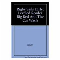 Big Red and the Car Wash: Leveled Reader - Eggleton, Jill