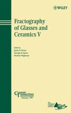 Fractography of Glasses and Ceramics V - Varner, James R.;Quinn, George C.;Wightman, Marlene