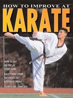How to Improve at Karate - Martin, Ashley