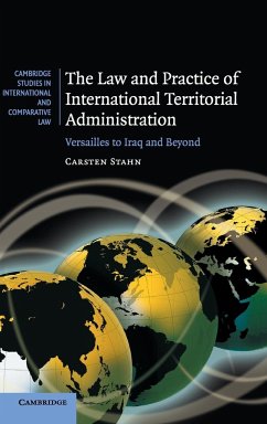 The Law and Practice of International Territorial Administration - Stahn, Carsten