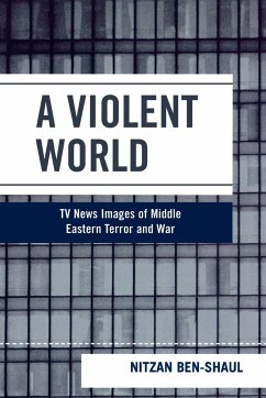 A Violent World - Ben-Shaul, Nitzan