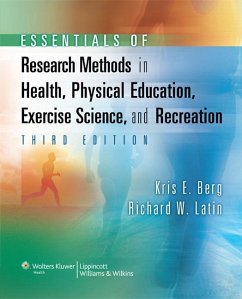 Essentials of Research Methods in Health, Physical Education, Exercise Science, and Recreation - Berg, Kris E.; Latin, Richard W.