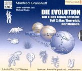 Das Leben entsteht; Das Tierreich, Der Mensch, 2 Audio-CDs / Die Evolution Tl.1 u.2