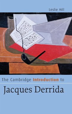 The Cambridge Introduction to Jacques Derrida - Hill, Leslie