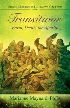 Transitions-Earth, Death, the Afterlife
