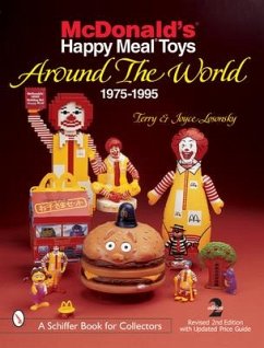 McDonald's(r) Happy Meal(r) Toys Around the World: 1975-1995 - Losonsky, Terry And Joyce