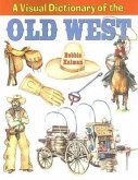 A Visual Dictionary of the Old West