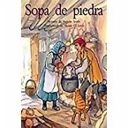 Sopa de Piedra (Stone Soup)