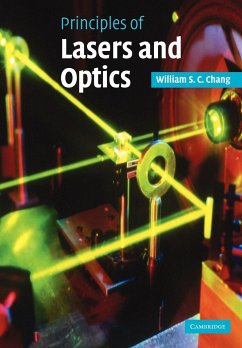 Principles of Lasers and Optics - Chang, William S. C.; William S. C., Chang