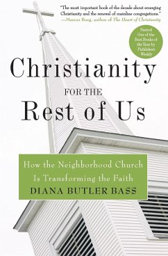 Christianity for the Rest of Us - Bass, Diana Butler