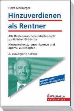 Hinzuverdienen als Rentner - Marburger, Horst