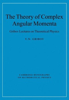The Theory of Complex Angular Momenta - Gribov, V. N.; V. N., Gribov