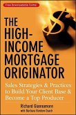 The High-Income Mortgage Originator
