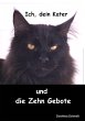 Ich, dein Kater und die zehn Gebote - Bild 1