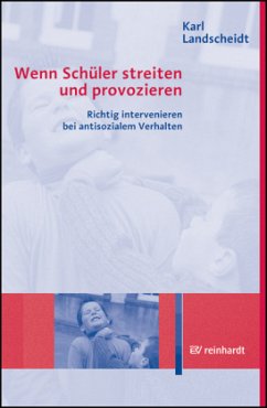 Cover Wenn Schüler streiten und provozieren