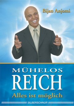 Mühelos Reich - Anjomi, Bijan