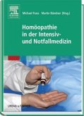 Homöopathie in der Intensiv- und Notfallmedizin