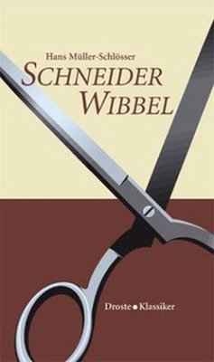 Schneider Wibbel - Müller-Schlösser, Hans