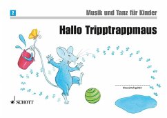 Hallo Tripptrappmaus - Funk, Jutta;Kotzian, Rainer;Perchermeier, Christine;Grüner, Micaela;Nykrin, Rudolf;Widmer, Manuela