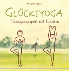 Glücksyoga - Kohler, Mariane