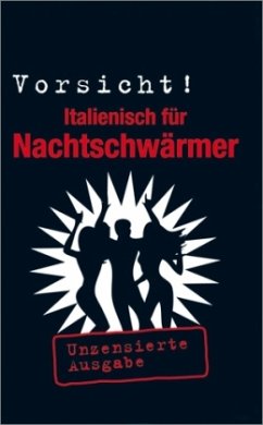 Cover Berlitz Vorsicht! Italienisch für Nachtschwärmer