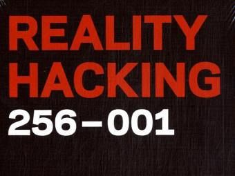 Reality Hacking Reality Hacking