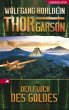 Der Fluch des Goldes / Thor Garson Bd.3 - Bild 1
