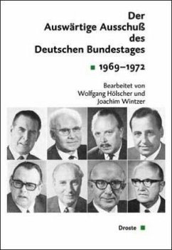 Der Auswärtige Ausschuß des Deutschen Bundestages 1969-1972, 2 Halbbde. u. CD-ROM