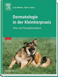 Dermatologie in der Kleintierpraxis - Medleau, Linda / Hnilica, Keith A.