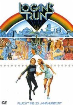 Logan's Run - Flucht ins 23. Jahrhundert