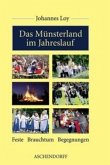 Das Münsterland im Jahreslauf