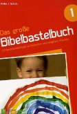 Das große Bibelbastelbuch