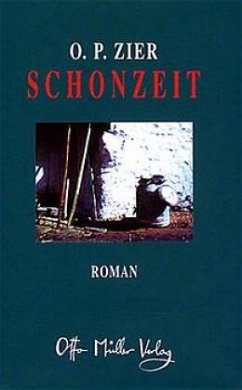 Schonzeit - Zier, Othmar P.