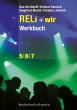 RELi + wir. Werkbuch / Reli + wir - Bild 1