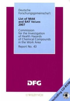 List of MAK and BAT Values 2007, w. CD-ROM - Deutsche Forschungsgemeinschaft (DFG) (ed.)