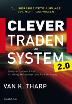 Clever traden mit System 2.0 - Tharp, Van K.