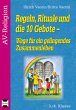 Regeln, Rituale und die 10 Gebote - Bild 1