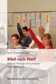 Bibel nach Plan?