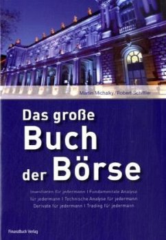 Das große Buch der Börse - Michalky, Martin;Schittler, Robert