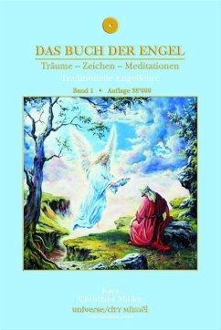 Das Buch der Engel Träume - Zeichen - Meditationen - Kaya;Muller, Christiane