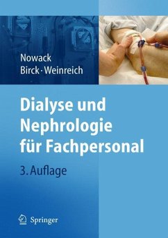 Dialyse und Nephrologie für Fachpersonal - Nowack, Rainer / Birck, Rainer / Weinreich, Thomas (Hrsg.)