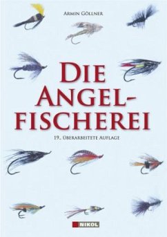Die Angelfischerei - Göllner, Armin