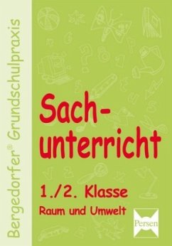 Sachunterricht 1./2. Klasse, Raum und Umwelt - Kohrs, Karl-Walter